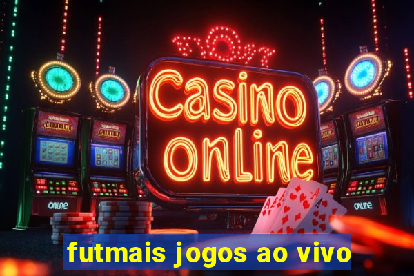 futmais jogos ao vivo